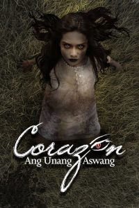 Corazon: Ang Unang Aswang