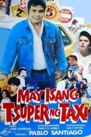 May Isang Tsuper Ng Taxi