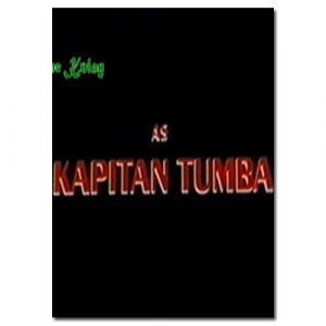 Kapitan Tumba: The Capt. Jose Huevos Story