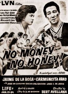No Money No Honey!